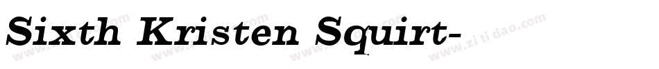 Sixth Kristen Squirt字体转换